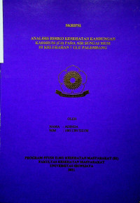 ANALISIS RISIKO KESEHATAN KANDUNGAN LOGAM BERAT KADMIUM (Cd) PADA AIR SUNGAI MUSI DI KELURAHAN 7 ULU PALEMBANG