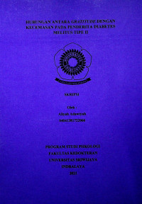 HUBUNGAN ANTARA GRATITUDE DENGAN KECEMASAN PADA PENDERITA DIABETES MELITUS TIPE II
