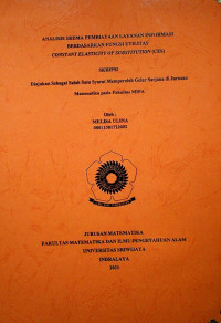 ANALISIS SKEMA PEMBIAYAAN LAYANAN INFORMASI BERDASARKAN FUNGSI UTILITAS CONSTANT ELASTICITY OF SUBSTITUTION (CES)