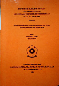 IDENTIFIKASI HAMA DAN PENYAKIT PADA TANAMAN JAGUNG MENGGUNAKAN METODE RANDOM FOREST DAN FUZZY DECISION TREE