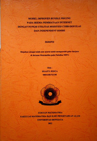 MODEL IMPROVED BUNDLE PRICING PADA SKEMA PEMBIAYAAN INTERNET DENGAN FUNGSI UTILITAS MODIFIED COBB-DOUGLAS DAN INDEPENDENT GOODS