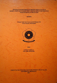 OPTIMASI PENDISTRIBUSIAN PRODUK MENGGUNAKAN MODEL FUZZY MULTI-OBJECTIVE CYCLICAL INVENTORY ROUTING PROBLEM DENGAN MULTI TUR