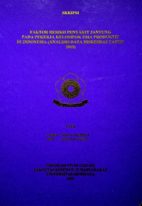 FAKTOR RESIKO PENYAKIT JANTUNG PADA PEKERJA KELOMPOK USIA PRODUKTIF DI INDONESIA (ANALISIS DATA RISKESDAS TAHUN 2018)