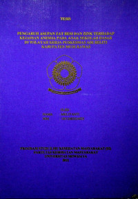 PENGARUH ASUPAN ZAT BESI DAN ZINK TERHADAP KEJADIAN ANEMIA PADA ANAK SEKOLAH DASAR DI WILAYAH KERJA PUSKESMAS AIR BELITI KABUPATEN MUSI RAWAS