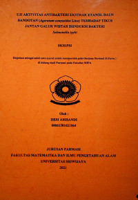 UJI AKTIVITAS ANTIBAKTERI EKSTRAK ETANOL DAUN BANDOTAN (Ageratum conyzoides Linn) TERHADAP TIKUS JANTAN GALUR WISTAR DIINDUKSI BAKTERI Salmonella typhi.