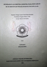 PENERAPAN ALGORITMA DIJKSTRA PADA PENCARIAN RUTE DESTINASI WISATA DI KOTA PAGAR ALAM