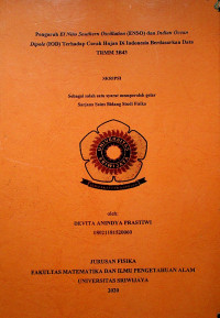 PENGARUH EL NIÑO SOUTHERN OSCILLATION (ENSO) DAN INDIAN OCEAN DIPOLE (IOD) TERHADAP CURAH HUJAN DI INDONESIA BERDASARKAN DATA TRMM 3B43
