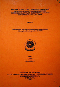 ESTIMASI STOK KELIMPAHAN SUMBERDAYA IKAN MENGGUNAKAN METODE HIDROAKUSTIK DI PERAIRAN BANYUASIN KABUPATEN BANYUASIN PROVINSI SUMATERA SELATAN