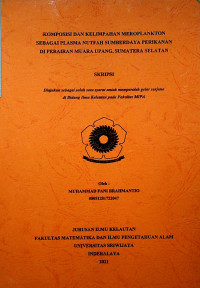 KOMPOSISI DAN KELIMPAHAN MEROPLANKTON SEBAGAI PLASMA NUTFAH SUMBERDAYA PERIKANAN DI PERAIRAN MUARA UPANG, SUMATERA SELATAN