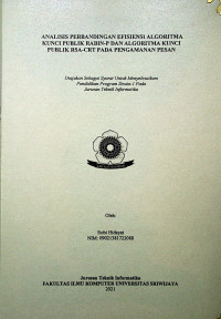 ANALISIS PERBANDINGAN EFISIENSI ALGORITMA KUNCI PUBLIK RABIN-P DAN ALGORITMA KUNCI PUBLIK RSA-CRT PADA PENGAMANAN PESAN