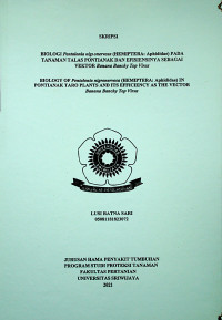 BIOLOGI PENTALONIA NIGRONERVOSA (HEMIPTERA: APHIDIDAE) PADA TANAMAN TALAS PONTIANAK DAN EFISIENSINYA SEBAGAI VEKTOR BANANA BUNCHY TOP VIRUS