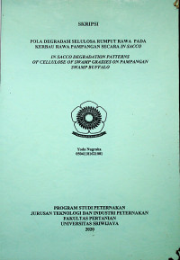 POLA DEGRADASI SELULOSA RUMPUT RAWA PADA KERBAU RAWA PAMPANGAN SECARA IN SACCO