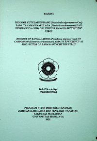 UJI BIOLOGI KUTUDAUN PISANG (Pentalonia nigronervosa) PADA TANAMAN KAPULAGA (Elettaria cardamomum) DAN EFISIENSINYA SEBAGAI VEKTOR BANANA BUNCHY TOP VIRUS