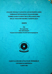 ANALISIS TINGKAT TANGGUNG JAWAB PESERTA DIDIK TERHADAP PENYELESAIAN TUGAS MANDIRI PEMBELAJARAN DARING MATA PELAJARAN PPKN KELAS VIII DI SMP NEGERI 2 TANJUNG RAJA