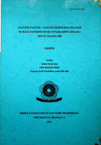 ANALISIS FAKTOR-FAKTOR KEJENUHAN BELAJAR DI MASA PANDEMI COVID-19 PADA SISWA KELAS 1 SDN 35 TALANG UBI