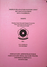 DISIPLIN PEGAWAI PADA KANTOR CAMAT KECAMATAN KALIDONI KOTA PALEMBANG