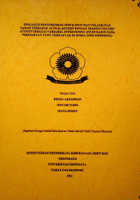 PENGARUH PENGUMUMAN STOCK SPLIT DAN VOLATILITAS SAHAM TERHADAP ACTUAL RETURN DENGAN TRADING VOLUME ACTIVITY (STUDI KASUS PADA PERUSAHAAN YANG TERDAFTAR DI BURSA EFEK INDONESIA)