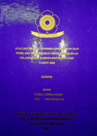 ANALISIS SPASIAL KONDISI LINGKUNGAN DAN PERILAKU MASYARAKAT DENGAN KEJADIAN FILARIASIS DI KABUPATEN BANYUASIN TAHUN 2020