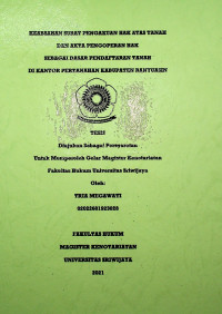 KEABSAHAN SURAT PENGAKUAN HAK ATAS TANAH DAN AKTA PENGOPERAN HAK SEBAGAI DASAR PENDAFTARAN TANAH DI KANTOR PERTANAHAN KABUPATEN BANYUASIN