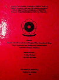 TINJAUAN YURIDIS TERHADAP PEMBUBARAN FRONT PEMBELA ISLAM (FPI) BERDASARKAN SURAT KEPUTUSAN BERSAMA 3 MENTERI DALAM PERSPEKTIF HUKUM TATA NEGARA