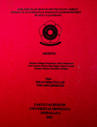 PERLINDUNGAN HUKUM DRIVER ONLINE AKIBAT PEMBATALAN PEMESANAN MAKANAN OLEH KONSUMEN DI KOTA PALEMBANG