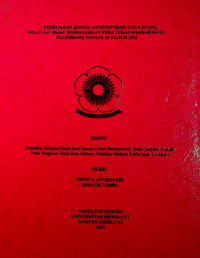 PENEGAKAN HUKUM ADMINISTERASI TATA RUANG WILAYAH HIJAU BERDASARKAN PERATURAN DAERAH KOTA PALEMBANG NOMOR 15 TAHUN 2012