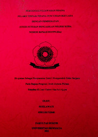 PERTANGGUNGJAWABAN PIDANA PELAKU TINDAK PIDANA PENCURIAN BIJI LADA DENGAN PEMBERATAN (STUDI PUTUSAN PENGADILAN NEGERI KOBA NOMOR 86/Pid.B/2019/PN.Kba)