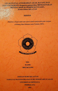 UJI AKTIVITAS ANTIOKSIDAN AKAR, BATANG DAN DAUN MANGROVE Bruguiera gymnorrhiza MENGGUNAKAN METODE DPPH DI PESISIR BANYUASIN, SUMATERA SELATAN