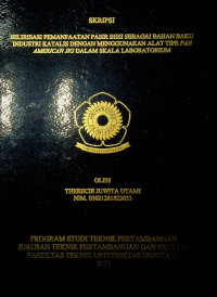 HILIRISASI PEMANFAATAN PASIR BESI SEBAGAI BAHAN BAKU INDUSTRI KATALIS DENGAN MENGGUNAKAN ALAT TIPE PAN AMERICAN JIG DALAM SKALA LABORATORIUM