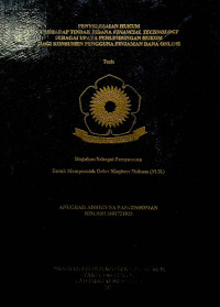 PENYELESAIAN HUKUM TERHADAP TINDAK PIDANA FINANCIAL TECHNOLOGY SEBAGAI UPAYA PERLINDUNGAN HUKUM BAGI KONSUMEN PENGGUNA PINJAMAN DANA ONLINE