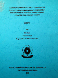 KEMAMPUAN PENALARAN MATEMATIS SISWA KELAS IX PADA PEMBELAJARAN PEMBUKTIAN KEKONGRUENAN SEGITIGA MENGGUNAKAN STRATEGI TWO-COLUMN PROOFS