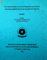 PENGARUH PROSES ANNEALING TERHADAP LAJU KOROSI PADA BAJA KARBON SEDANG DILINGKUNGAN KORISIF