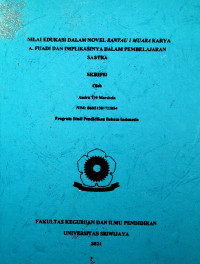 NILAI EDUKASI DALAM NOVEL RANTAU 1 MUARA KARYA A. FUADI DAN IMPLIKASINYA DALAM PEMBELAJARAN SASTRA