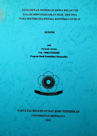 KEMAMPUAN NUMERASI SISWA KELAS VIII DALAM MENYELESAIKAN SOAL TIPE PISA PADA MATERI STATISTIKA KONTEKS COVID-19