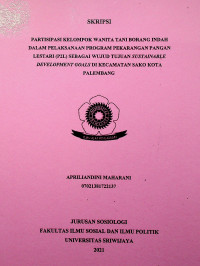 PARTISIPASI KELOMPOK WANITA TANI BORANG INDAH DALAM PELAKSANAAN PROGRAM PEKARANGAN PANGAN LESTARI (P2L) SEBAGAI WUJUD TUJUAN SUSTAINABLE DEVELOPMENT GOALS DI KECAMATAN SAKO KOTA PALEMBANG