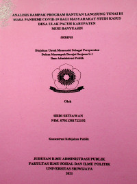 ANALISIS DAMPAK PROGRAM BANTUAN LANGSUNG TUNAI DI MASA PANDEMI COVID-19 BAGI MASYARAKAT STUDI KASUS DESA ULAK PACEH KABUPATEN MUSI BANYUASIN