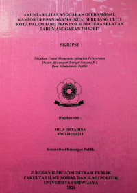 AKUNTABILITAS ANGGARAN OPERASIONAL KANTOR URUSAN AGAMA (KUA) SEBERANG ULU 1 KOTA PALEMBANG PROVINSI SUMATERA SELATAN TAHUN ANGGARAN 2015-2017