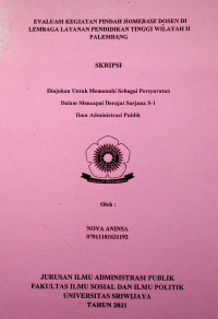 EVALUASI KEGIATAN PINDAH HOMEBASE DOSEN DI LEMBAGA LAYANAN PENDIDIKAN TINGGI WILAYAH II PALEMBANG