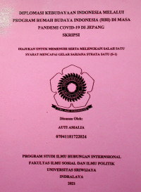 DIPLOMASI KEBUDAYAAN INDONESIA MELALUI PROGRAM RUMAH BUDAYA INDONESIA (RBI) DI MASA PANDEMI COVID-19 DI JEPANG