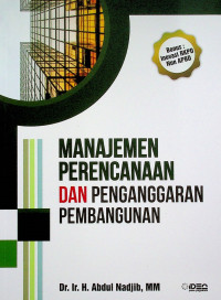 MANAJEMEN PERENCANAAN DAN PENGANGGARAN PEMBANGUNAN