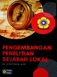 PENGEMBANGAN PENELITIAN SEJARAH LOKAL