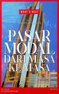 PASAR MODAL DARI MASA KE MASA: WHAT`S NEXT