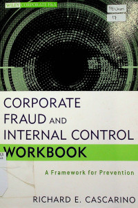 CORPORATE FRAUD AND INTERNAL CONTROL WAORKBOOK