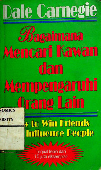 Bagaimana, Mencari Kawan dan Mempengaruhi Orang Lain