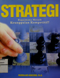 STRATEGI; Bagaimana Meraih Keunggulan Kompetitif ?