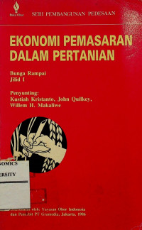 EKONOMI PEMASARAN DALAM PERTANIAN, Bunga Rampai Jilid I