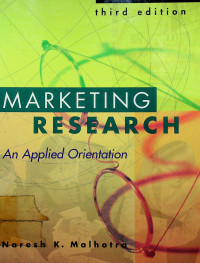 MARKETING RESEARCH; An Applied Orientation, third edition