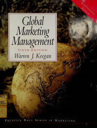 Global Marketing Management, SIXTH EDITION