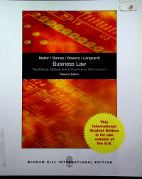 Business Law: The Ethical, Global, and E-Commerce Environment, Fifteenth Edition