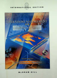 OPERATIONS MANAGEMENT FOR Competitive Advantage, TENTH EDITION